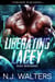 Liberating Lacey - Marks Mercenaries, #3