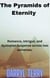 The Pyramids of Eternity