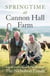 Springtime at Cannon Hall Farm