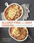 Allergy-Free and Easy Cooking - 30-Minute Meals without Gluten, Wheat, Dairy, Eggs, Soy, Peanuts, Tree Nuts, Fish, Shellfish, and Sesame [A Cookbook]