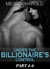 Boxed Set: Under the Billionaire's Control Part 4-6 - Falling for a Billionaire