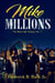 Mike Millions The Blast off Champ Vol.1