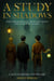 A Study in Shadows - Max Sterling Adventures, #15