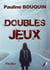 Doubles Jeux - Thriller