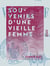 Souvenirs d'une vieille femme