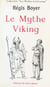 Le Mythe viking dans les lettres françaises