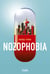 Nozophobia