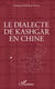 Le dialecte de Kashgar en Chine