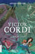 Le prix de la paix - Victor Cordi, cycle 2, livre 3