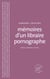 Mémoires d'un libraire pornographe