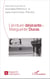 L'écriture désirante : Marguerite Duras