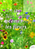 Les 100 plus beaux poe`mes sur les fleurs