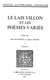 Le Lais Villon et les Poèmes variés - Tome premier, Textes