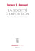 La Société d'exposition - Désir et désobéissance à l'ère numérique