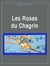 Les Roses du chagrin