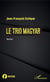 Le trio magyar - Roman