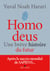 Homo deus (édition 2022) - Une brève histoire du futur