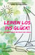 Leinen los ins Glück! - Auf geht's durch den Sturm des Lebens