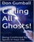 Calling All Ghosts!