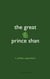 The Great Prince Shan