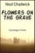 Flowers on the Grave - Psychological Thriller