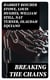 Breaking the Chains - Collection of the Most Influential Narratives that Shook the Roots of Slavery