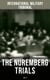 The Nuremberg Trials (Vol.9)