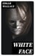 White Face