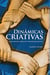 Dinâmicas criativas - Para motivar pessoas e encorajar grupos