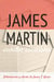 JAMES MARTIN. ESCRITOS ESENCIALES - Introducción y edición de James T. Keane