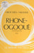 Rhône-Ogooué - À la recherche de Lilly