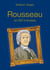 Rousseau en 60 minutes