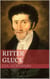 Ritter Gluck