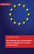 Europäische Union - Die Meinung eines Unionsbürgers und ein Leitfaden,