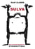 Sulva - Erste autorisierte Biografie einer Steinzeitfrau