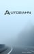 Autobahn - Die Fahrt des Grauens