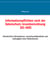 Informationspflichten nach der Datenschutz-Grundverordnung (DS-GVO) - Erforderliche Informationen, Ausschlusstatbestände und Zulässigkeit eines Medienbruchs