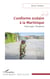 L’uniforme scolaire à la Martinique - Interroger l’évidence
