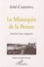 Le Minorquin de la Beauce - Itinéraire d'une intégration