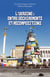 L'Ukraine : entre déchirements et recompositions