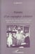 PAROLES D'UN VOYAGEUR SOLIDAIRE - Afrique du Sud, Argentine, Brésil, Chili, Israël, Maroc, Nicaragua, Palestine, Amérindiens