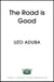 The Road is Good - The inspiring memoir from the star of The Residence and Orange Is The New Black