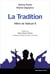 La Tradition - Mère de Vatican II
