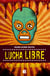 Lucha libre - Sin límite de sangre