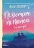 Ni siempre, ni nunca (ni tú, ni yo)