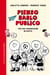 Pienso, hablo, publico - Por una comunicación no hostil