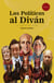 Los Políticos al Diván. Volumen II - La carrera al poder