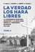 La verdad los hará libres II - La Conferencia Episcopal Argentina y la Santa Sede frente al terrorismo de Estado y los derechos humanos