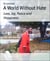 A World Without Hate - Love, Joy, Peace and Happiness