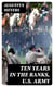 Ten years in the ranks, U.S. Army